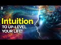 Increase intuition to uplevel your life inspiration for living bliss  meditation