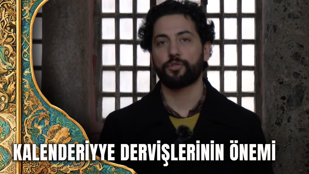 Fatih Sultan Mehmet'in Dervişlerle İlişkisi - Tarihte Yürüyen Adam