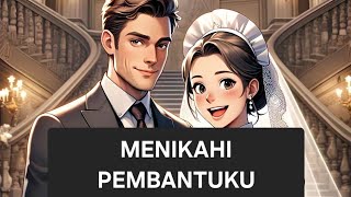 Menikahi pembantuku bab 69. Baca kelanjutannya di noveltoon ya guys 