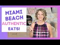 Miami Beach Top (Authentic) Restaurants