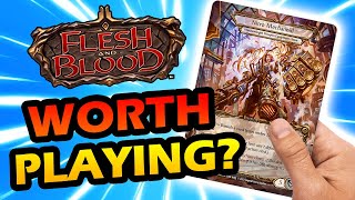 Is It Worth it to Play Flesh and Blood?