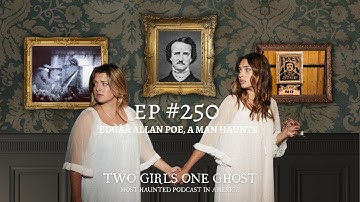 Edgar Allan Poe, A Man Haunts