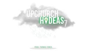 Upchurch Hi-Deas 7 (Official Audio)