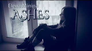 Elena Minina - Ashes From 