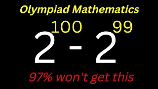 How To Solve 2^100-2^99 | 97% Will Miss This | Best Trick!!!