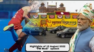Independence day highlights of pm Modi speech 2022 || pm Modi पंच प्रण ||next 25 year of India