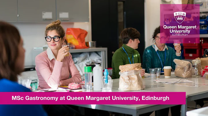 MSc Gastronomy at Queen Margaret University, Edinburgh