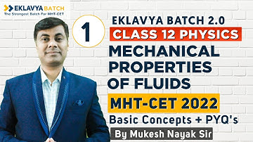 Eklavya Batch 2.0 // Physics Mechanical Properties Of Fluids  Part 1 Past Year MCQ // Basic Concepts