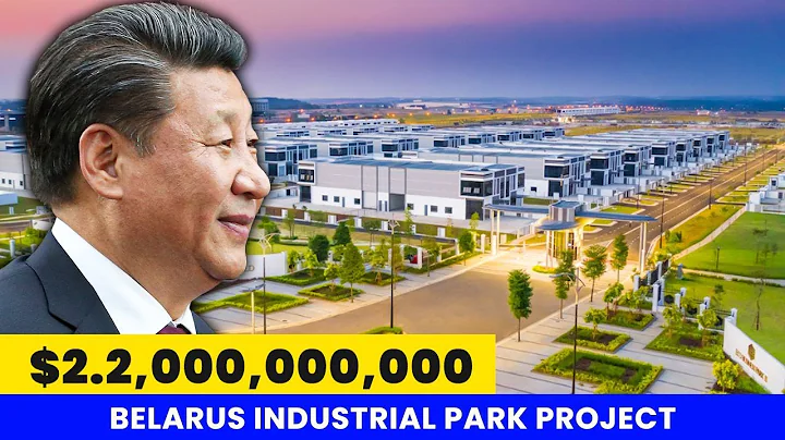 $2.2 billion dollar investment in the China Belarus Industrial Park project #china #belarus - DayDayNews