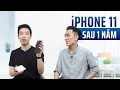 iPhone 11 sau 1 năm 3 tháng: Toàn diện, nhưng...