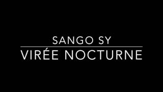 Sango Sy - Viree Nocturne Audio