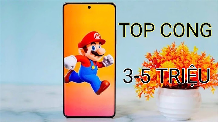 Top các smartphone dưới 4 triệu màn hình tràn viền năm 2024