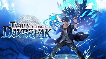 The Legend of Heroes: Trails through Daybreak - Part 1 - Prologue Spriggan of the Slums