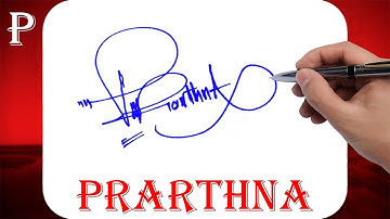 Prarthna Name Signature Style - P Signature Style - Signature Style of My Name Prarthna