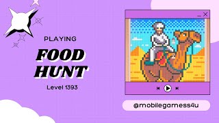 Food Hunt - Level 1393 - Walkthrough 