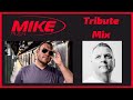 M.I.K.E. PUSH Tribute Mix