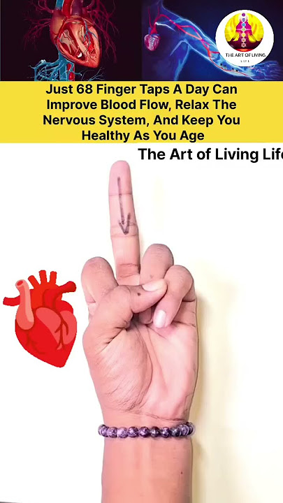 Just 68 Finger Taps A Day Can Improve Blood Flow, Relax Nervous System & Keep You Healthy As You Age