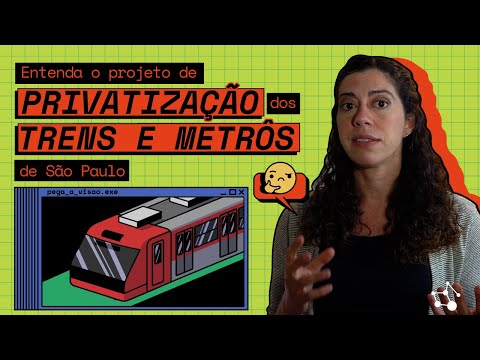 Entenda o projeto de privatização dos trens e metrôs de São Paulo