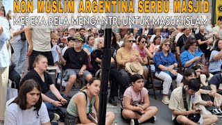 NON MUSLIM ARGENTINA RELA MENGANTRI UNTUK MASUK ISLAM
