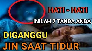 7 Tanda Seseorang Diganggu Jin Saat Tidur Salah Satunya Sering Terbangun Tengah Malam