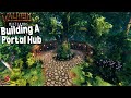 Valheim building the most beautiful portal hub