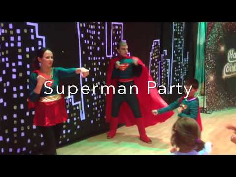 SUPERMAN Themed PARTY / Superhero party Toronto / Kids parties Toronto / Fairyland Theatre Toronto