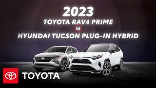 2023 Toyota RAV4 Prime vs 2023 Hyundai Tucson Plug-in Hybrid | Toyota