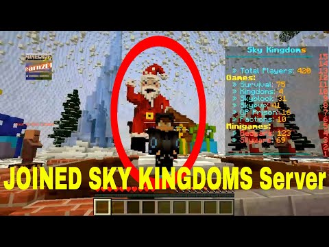 Joined SKY KINGDOMS Server | Minecraft Gameplay 25th December 2017