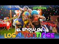 NO TE LO PIERDAS!! Un show único y diferente . EL SHOW DE LOS 4 TONTINES 🥳🥳
