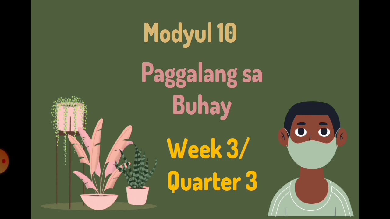 EsP 10 | Week 3 | Quarter 3 | Paggalang sa Buhay | ER Tamondong - YouTube