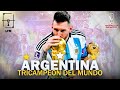 ARGENTINA Campeón del Mundo QATAR 2022 ⭐⭐⭐La PELÍCULA 🏆 De la mano de LEO MESSI ⚽ PARTIDO a PARTIDO