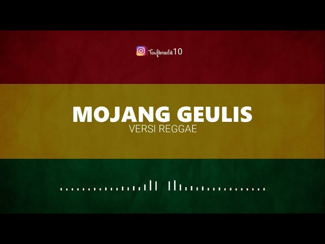 MOJANG GEULIS ( AWEWE JURIG JARIAN ) VERSI REGGAE COVER BY TRINALDI class=