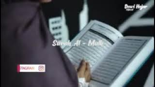DEWIHAJAR MUROTTAL SURAH AL-MUlk