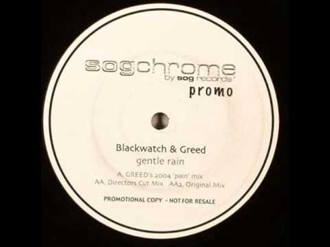Blackwatch & Greed feat Lesley - Gentle Rain (Dire...