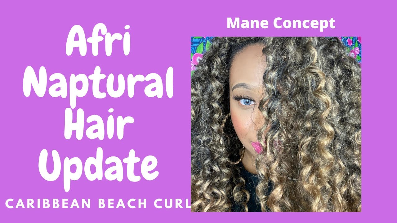 Ari Naptural (Mane Concept) Caribbean Beach Curl: Update Video