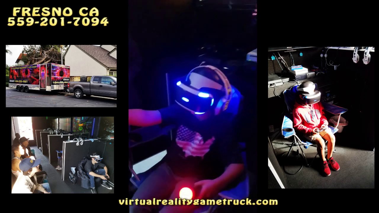 Virtual Reality Game Truck Fresno CA YouTube