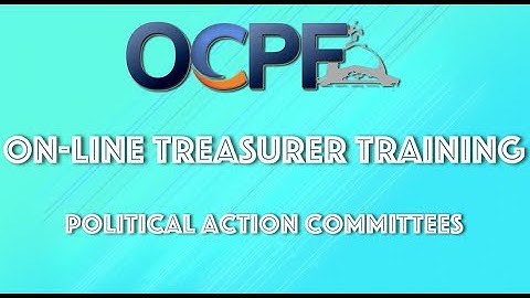 Treasurer Training: Political action committee (New Email: OCPF@mass.gov)