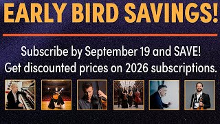 SUBSCRIBE BY SEPTEMBER 19 AND SAVE! #santafe #newmexico #newseason #chambermusic 2026 #festival