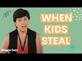 Help! My child is stealing things - Maggie Dent