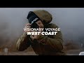 Visionary Voyage- West Coast 1