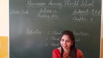 CLASS 2 , EVS , CH 7 , LEC 2 (MOVING AIR)
