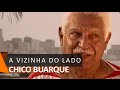 Chico Buarque e Dorival Caymmi: A Vizinha do Lado (DVD Meu Caro Amigo)