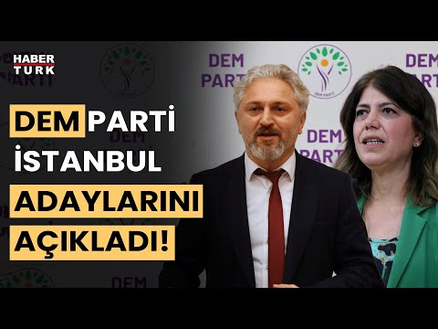 DEM Parti'nin İBB adayları belli oldu: Meral Danış Beştaş ve Murat Çepni