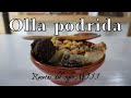 Olla podrida - Un nombre desafortunado para un plato delicioso