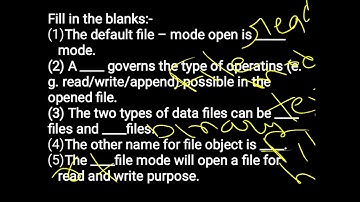 important objectives MCQ and fill ups | file handling in python