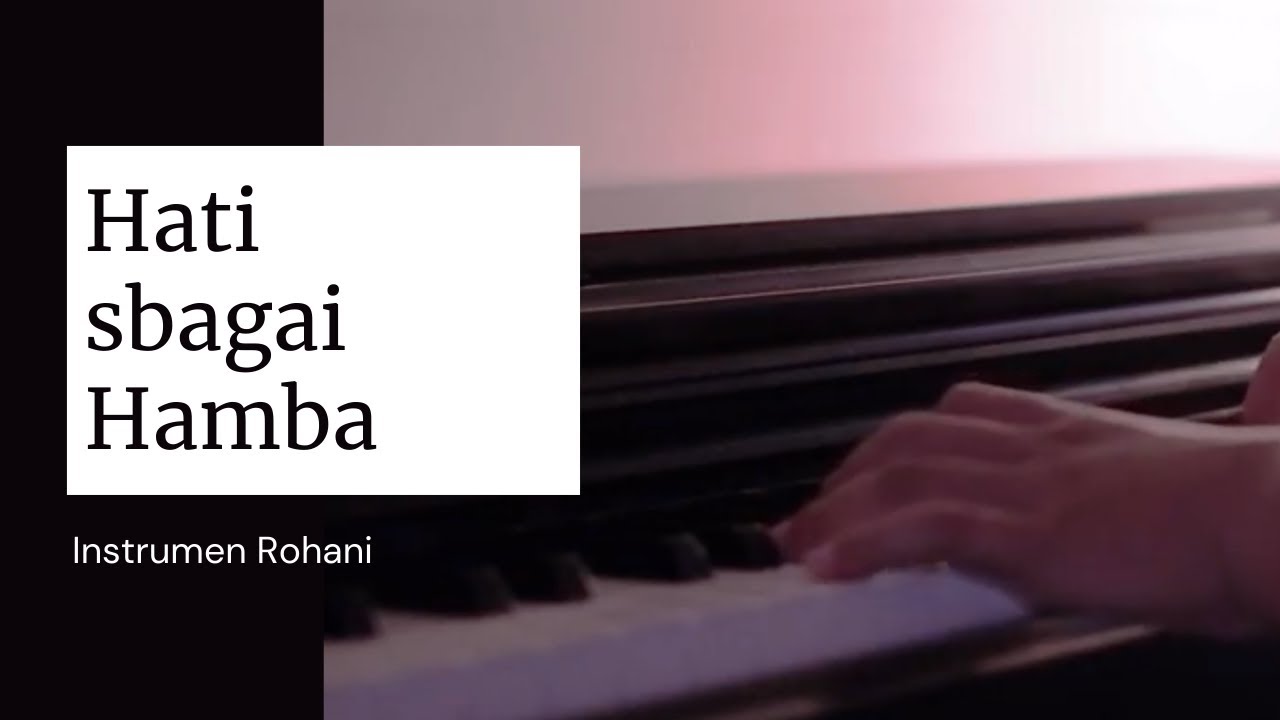 Hati Sebagai Hamba - Cover Instrumen