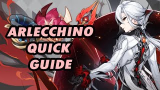 Arlecchino Quick Guide Summary | Talents, Artifacts, Weapons, Teams | Genshin Impact 4.6