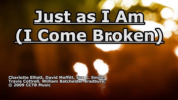 Thumbnail of Just As I Am (I Come Broken) - Travis Cottrell - Lyrics