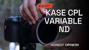 Kase Variable ND + CPL Filter Review: One Filter to Rule Them All?