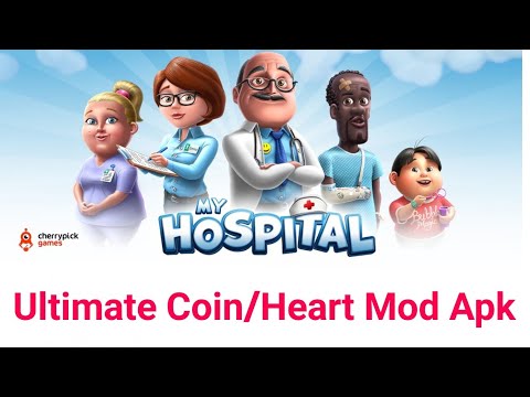 My Hospital v 1.1.67 New Update Hack Mod Apk Game | Ultimate Coin/Heart